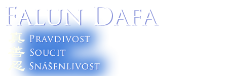 Falun Dafa - Pravdivost, Soucit, Snášenlivost